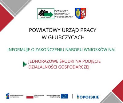 Zdjęcie artykułu Zakończenie naboru wniosków na jednorazowe środki na podjęcie działalności gospodarczej